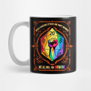 When Someone Attacks One Party Member , We All Roll For Initiative, RPG Dice LGBT Ally Mug